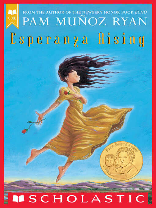 Pam Muñoz Ryan创作的Esperanza Rising作品的详细信息 - 需进入等候名单